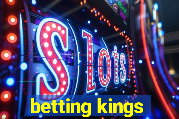 betting kings